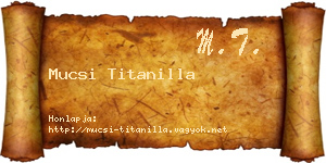 Mucsi Titanilla névjegykártya